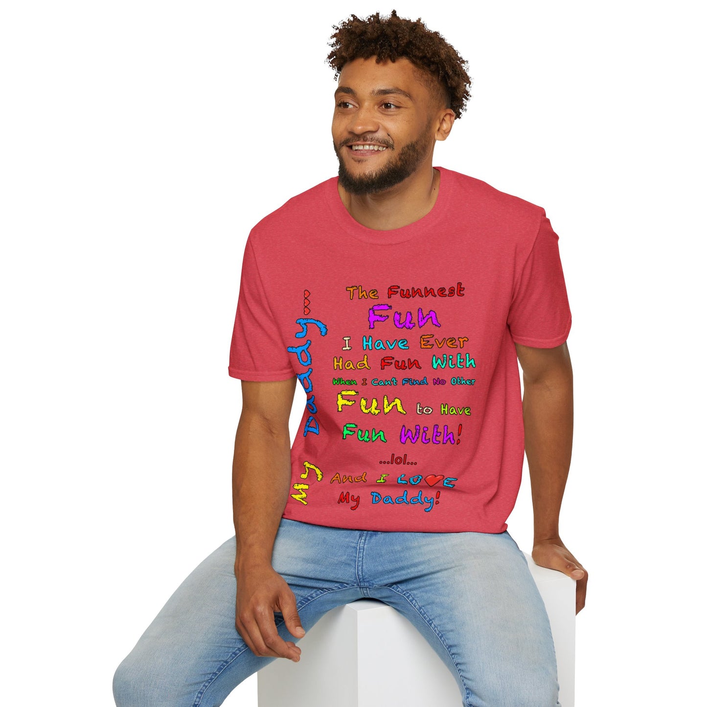 "The Funnest Dad!" Unisex Softstyle T-Shirt from Adobe Dregs Coffee Stash™