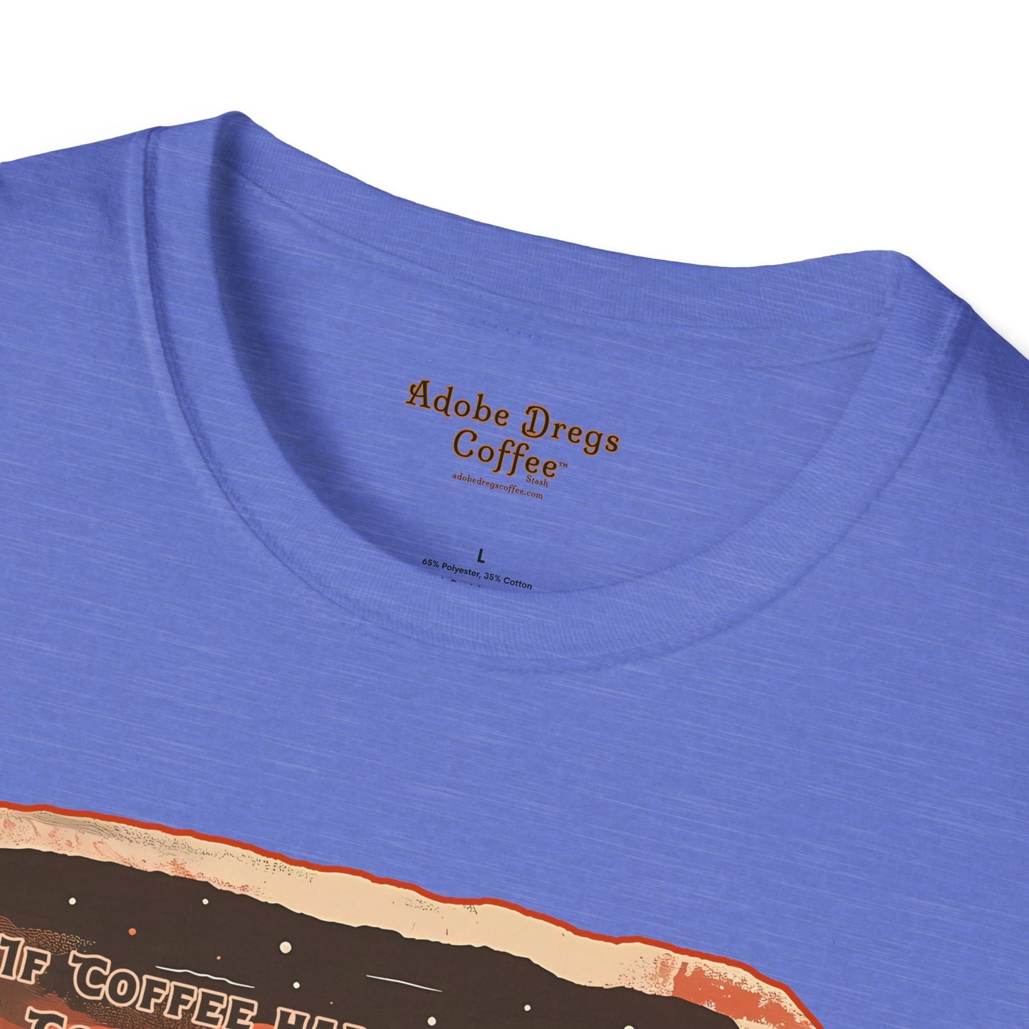 "Late Night Sips" Unisex Softstyle T-Shirt from Adobe Dregs Coffee Stash™