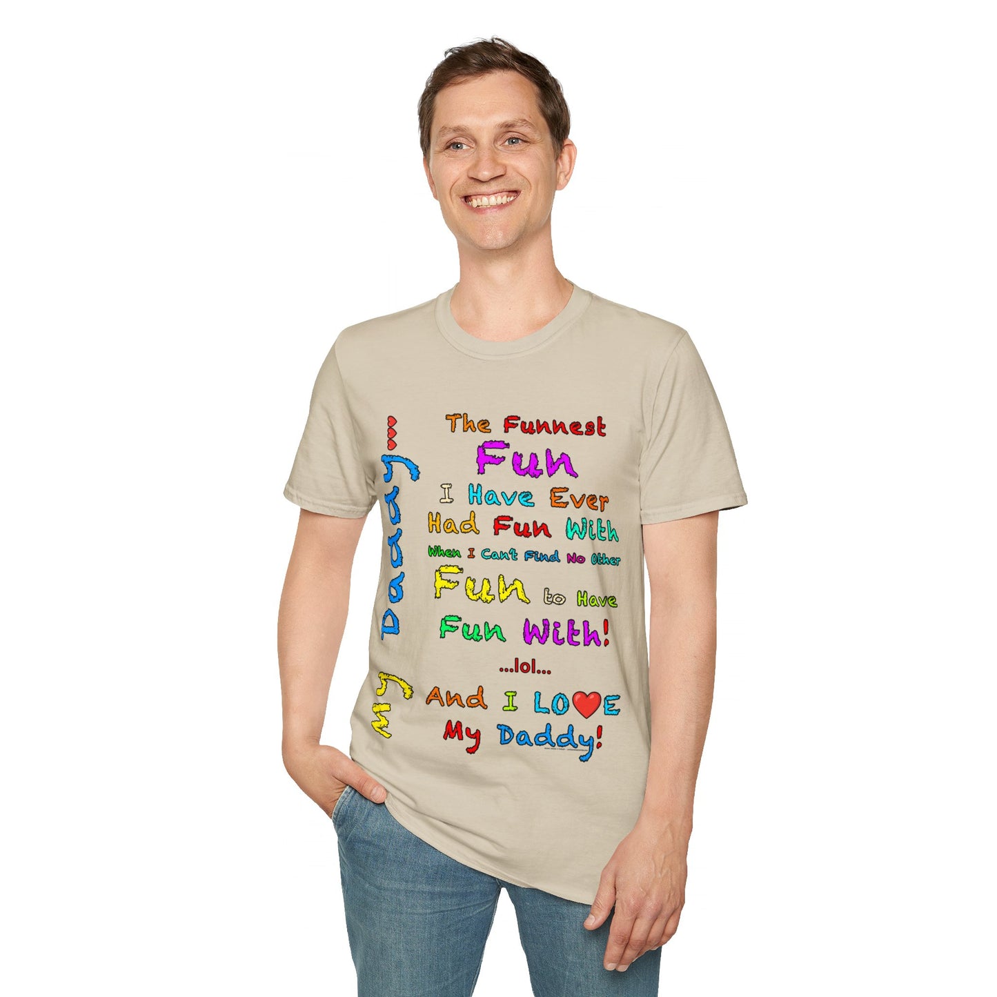 "The Funnest Dad!" Unisex Softstyle T-Shirt from Adobe Dregs Coffee Stash™