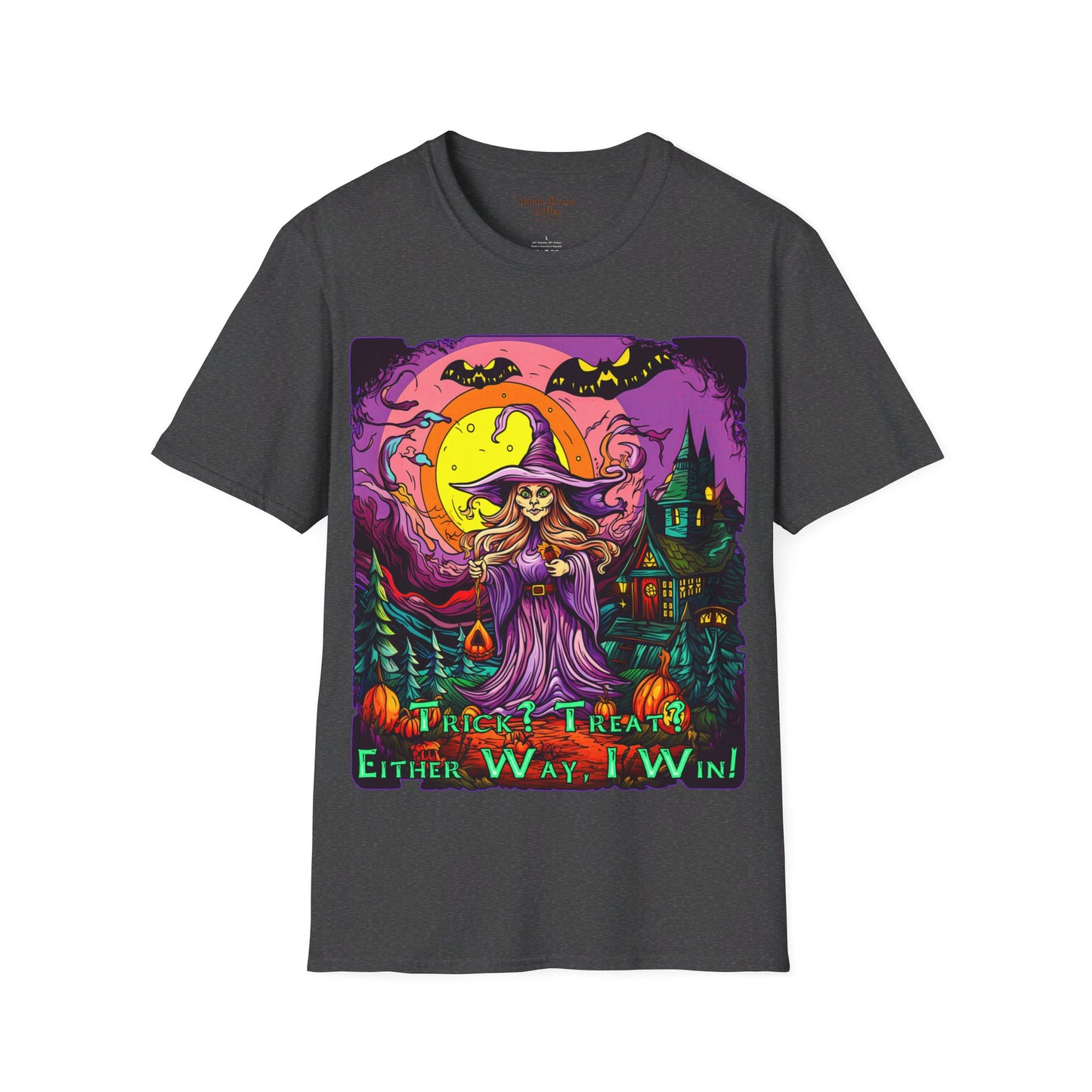 "Trick? Treat? Either Way, I Win!" Unisex Softstyle T-Shirt from Adobe Dregs Coffee Stash™