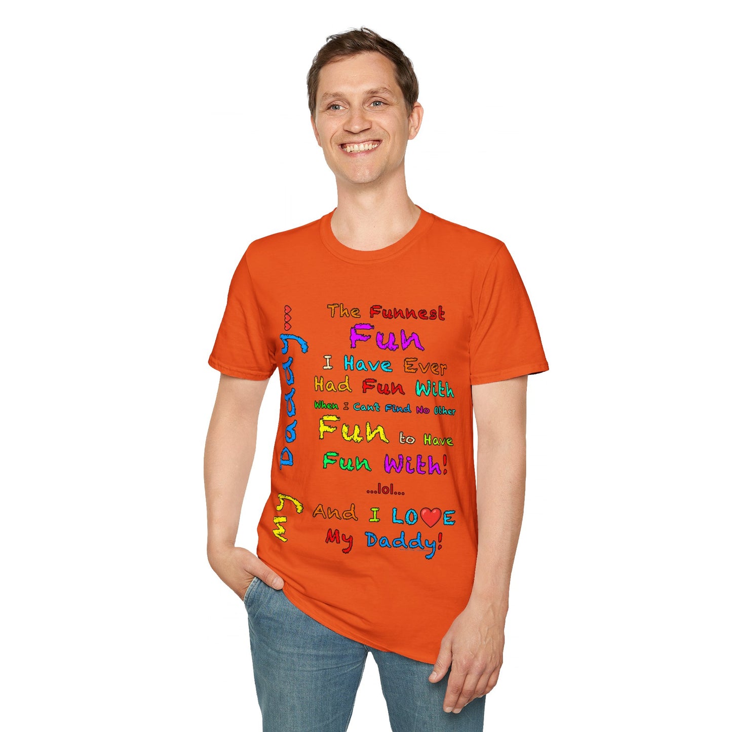 "The Funnest Dad!" Unisex Softstyle T-Shirt from Adobe Dregs Coffee Stash™