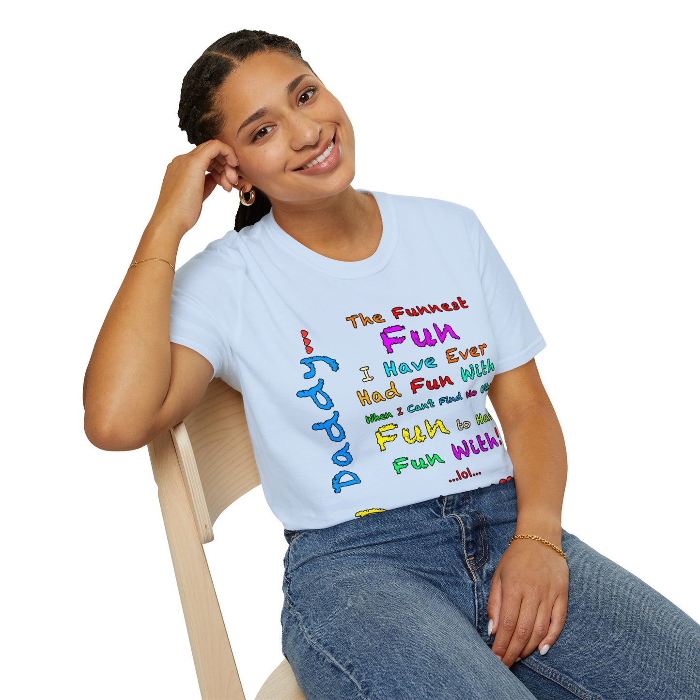 "The Funnest Dad!" Unisex Softstyle T-Shirt from Adobe Dregs Coffee Stash™