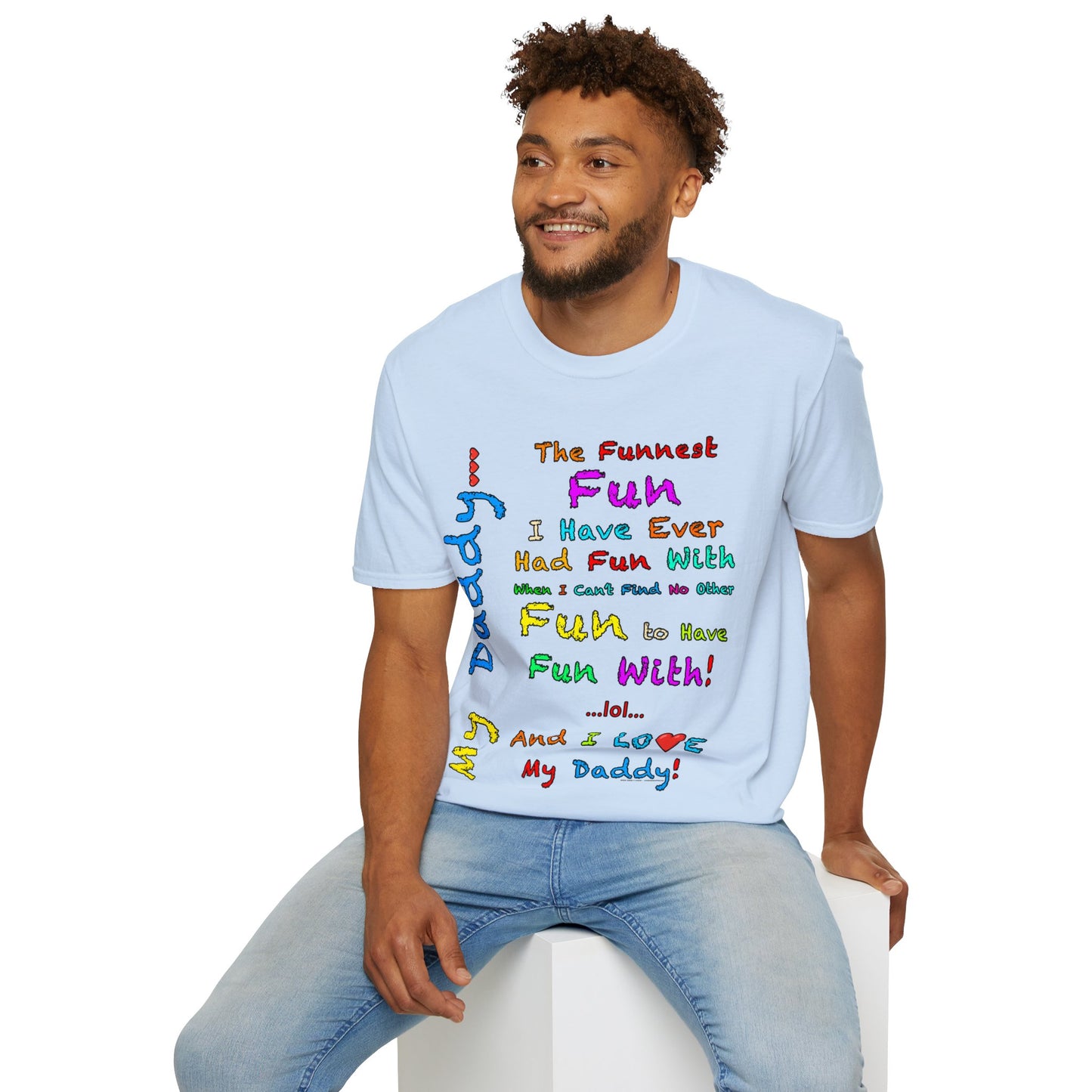 "The Funnest Dad!" Unisex Softstyle T-Shirt from Adobe Dregs Coffee Stash™