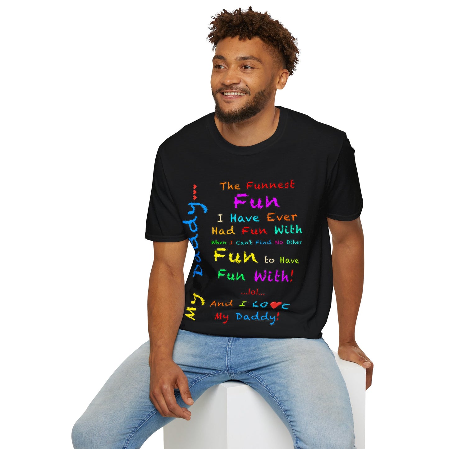 "The Funnest Dad!" Unisex Softstyle T-Shirt from Adobe Dregs Coffee Stash™