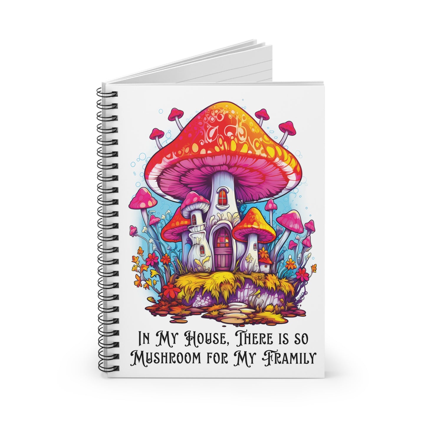 "So Mushroom" Spiral Notebook - Ruled Line