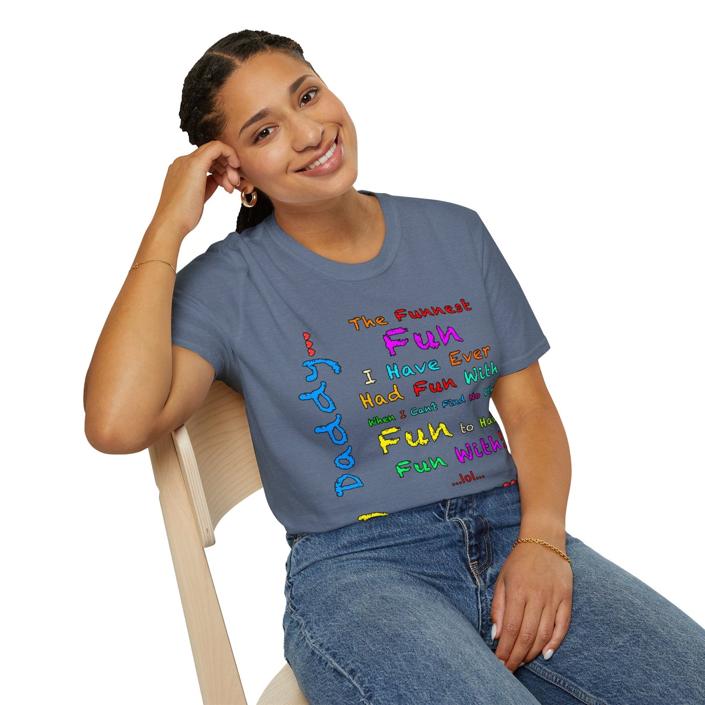 "The Funnest Dad!" Unisex Softstyle T-Shirt from Adobe Dregs Coffee Stash™