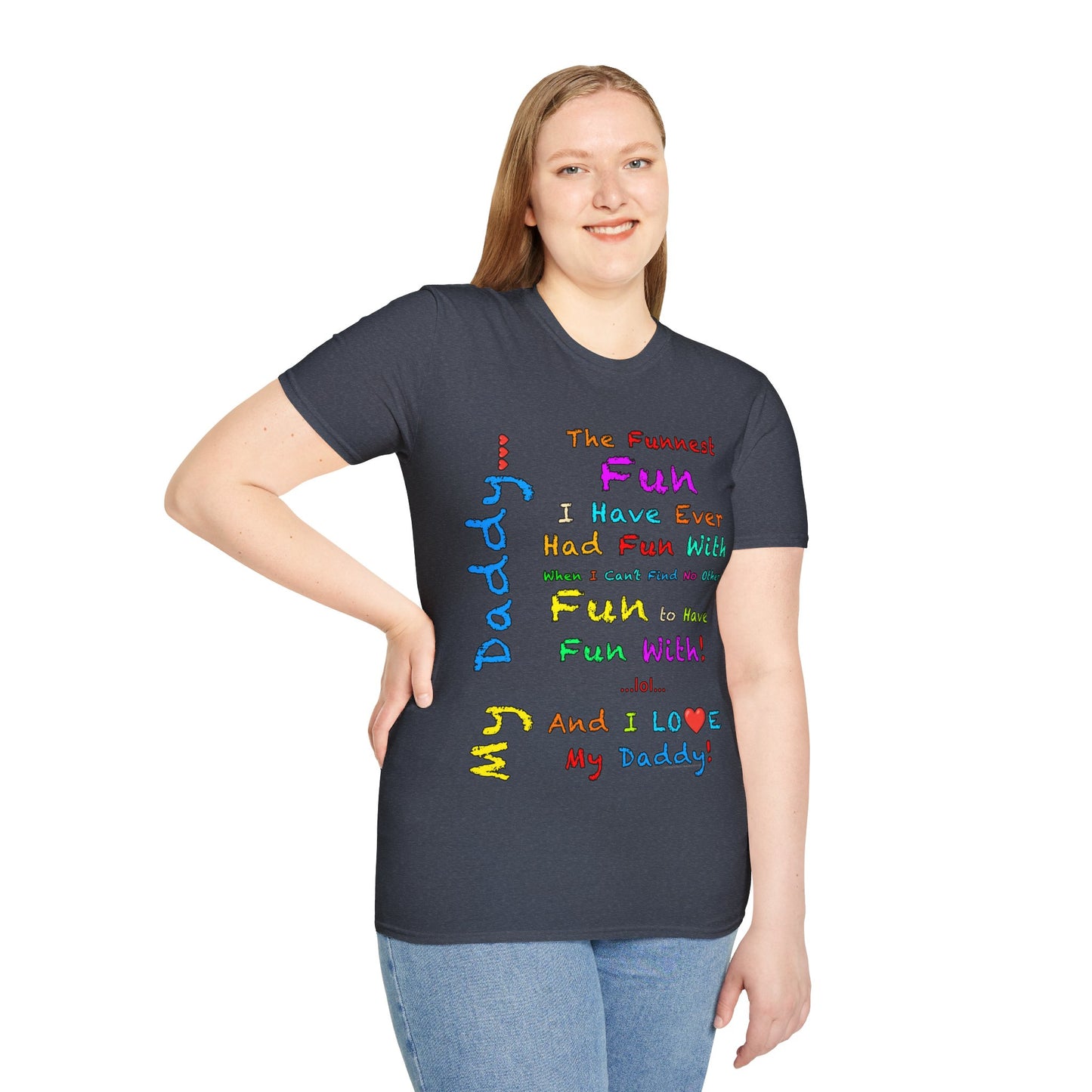 "The Funnest Dad!" Unisex Softstyle T-Shirt from Adobe Dregs Coffee Stash™