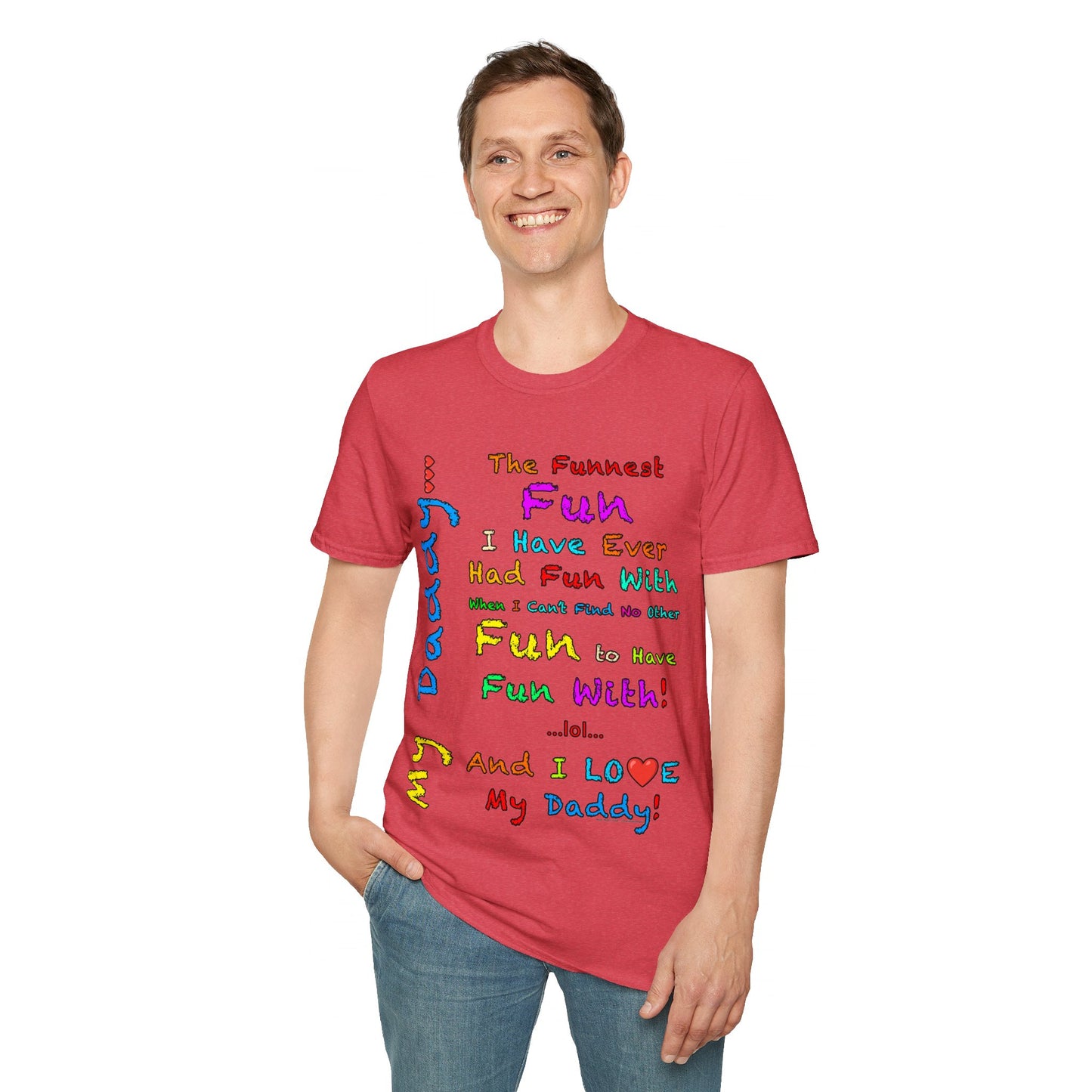 "The Funnest Dad!" Unisex Softstyle T-Shirt from Adobe Dregs Coffee Stash™