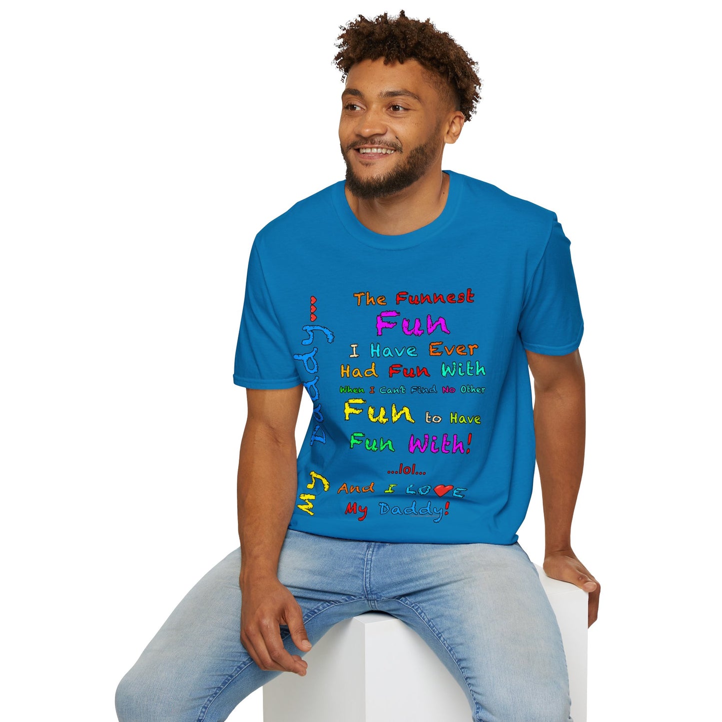 "The Funnest Dad!" Unisex Softstyle T-Shirt from Adobe Dregs Coffee Stash™