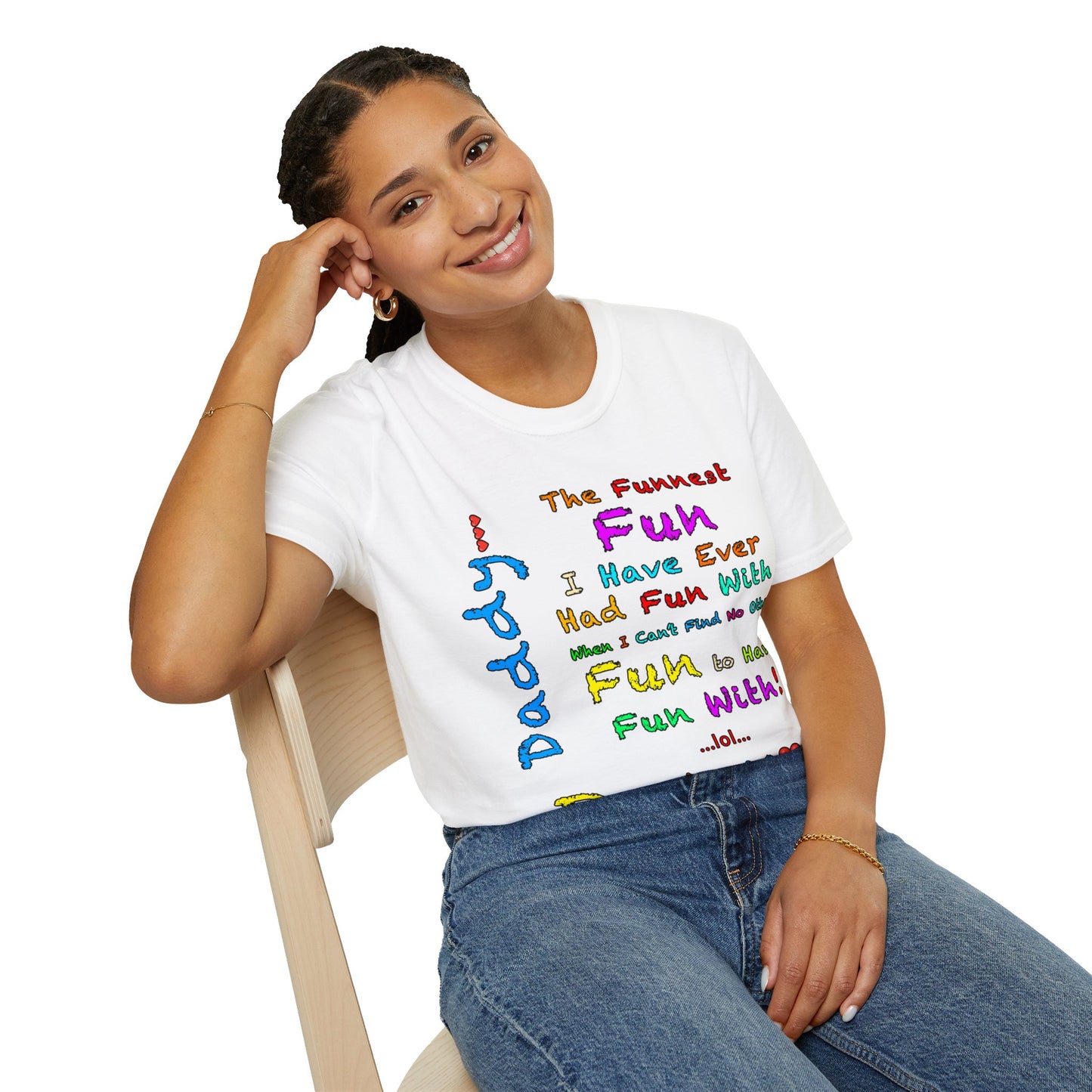 "The Funnest Dad!" Unisex Softstyle T-Shirt from Adobe Dregs Coffee Stash™