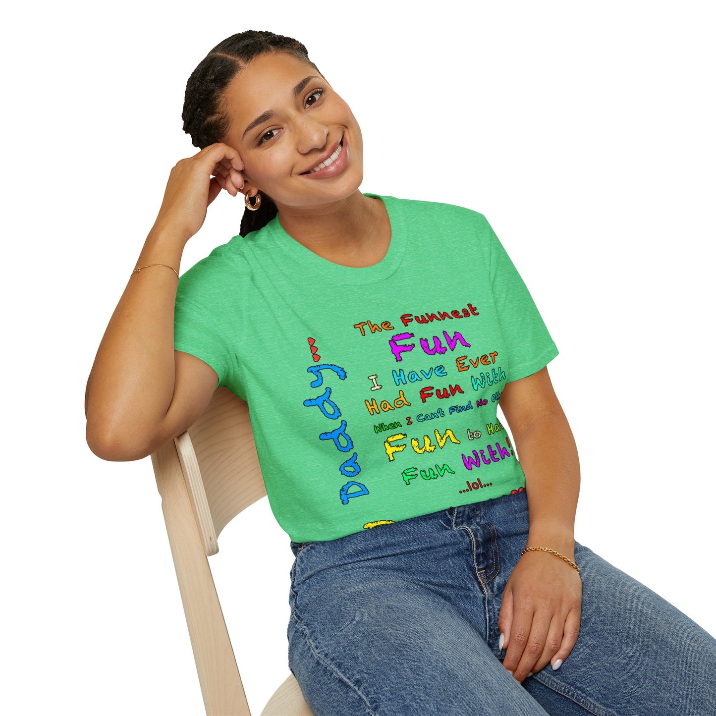 "The Funnest Dad!" Unisex Softstyle T-Shirt from Adobe Dregs Coffee Stash™