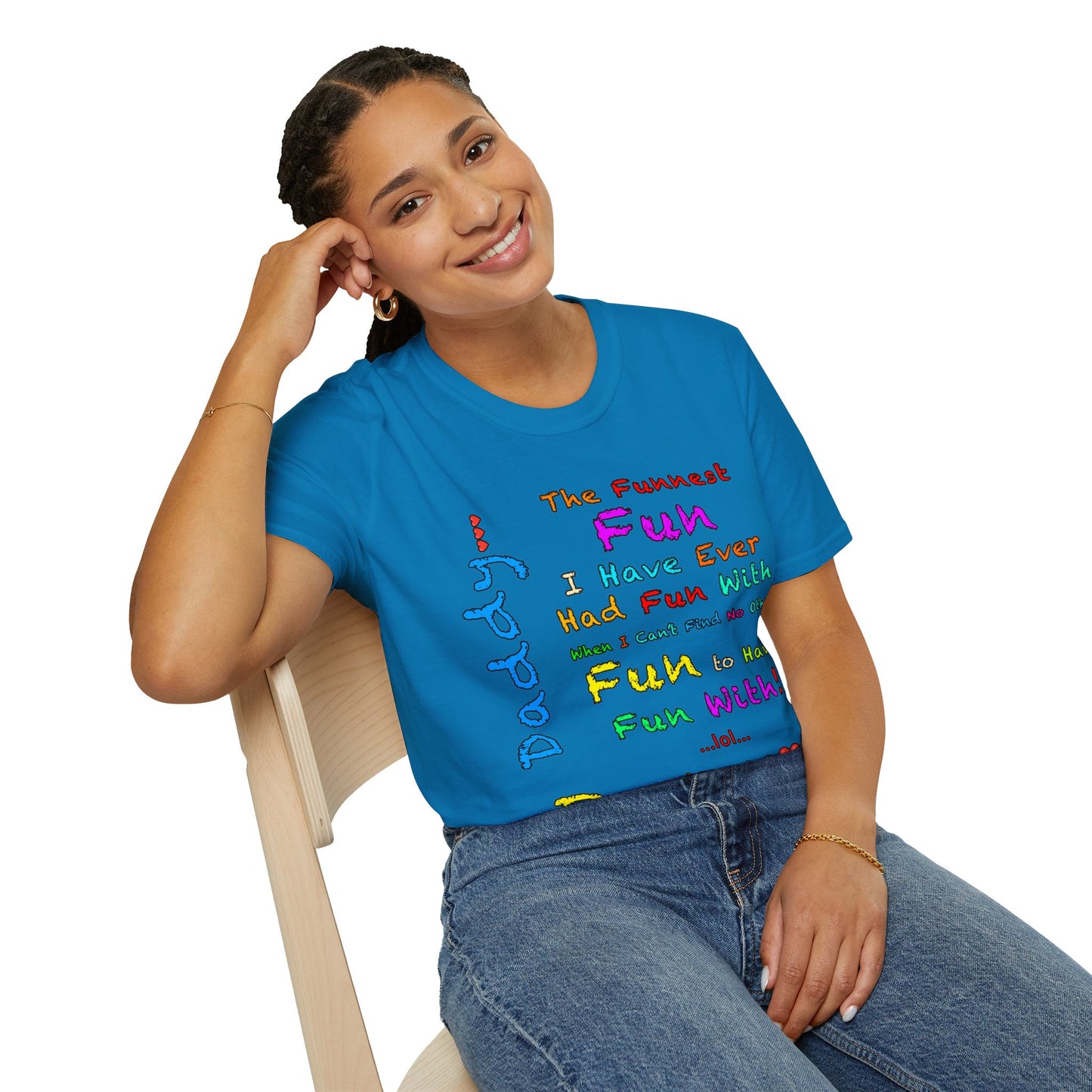 "The Funnest Dad!" Unisex Softstyle T-Shirt from Adobe Dregs Coffee Stash™